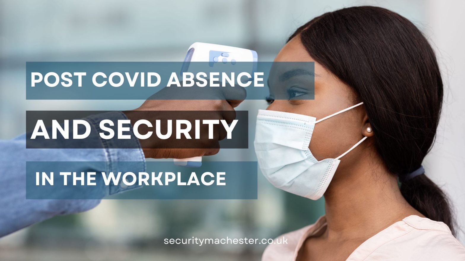 covid-absence-security